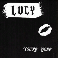 Lucy (SWE) : You're Gone